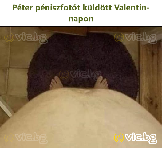 Péter péniszfotót küldött Valentin-napon
