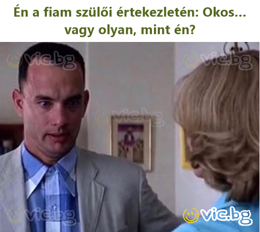 Én a fiam szülői értekezletén: Okos… vagy olyan, mint én?