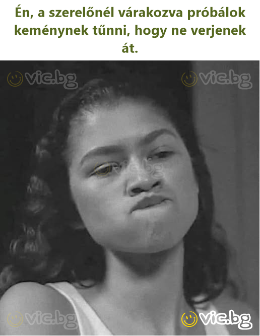 Én, a szerelőnél várakozva próbálok keménynek tűnni, hogy ne verjenek át.