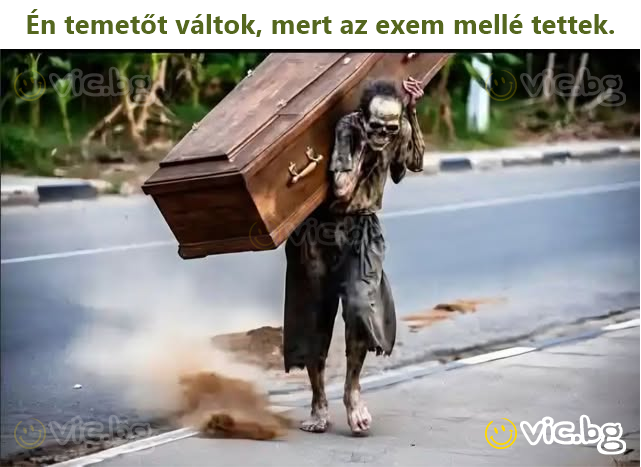 Én temetőt váltok, mert az exem mellé tettek.