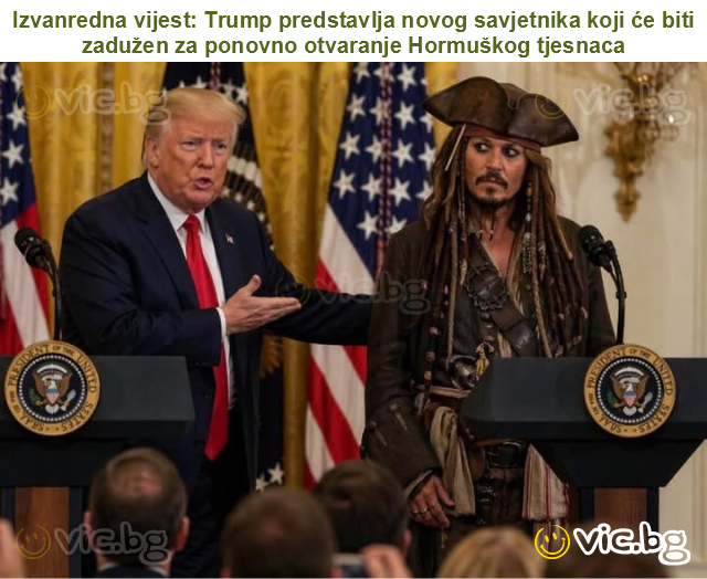 Izvanredna vijest: Trump predstavlja novog savjetnika koji će biti zadužen za ponovno otvaranje Hormuškog tjesnaca