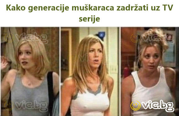 Kako generacije muškaraca zadržati uz TV serije