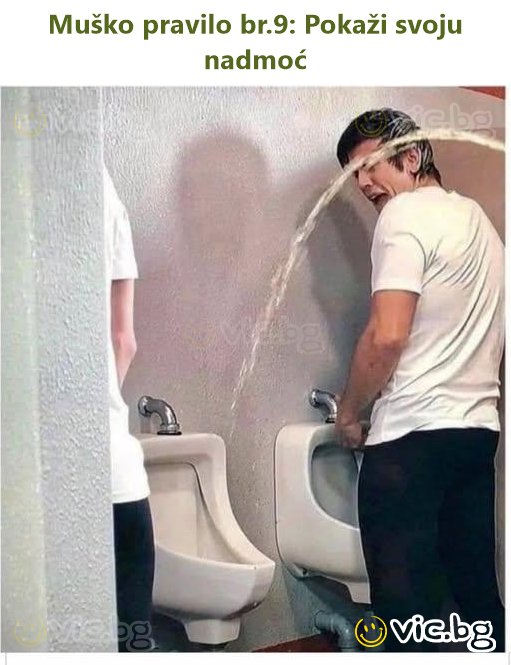 Muško pravilo br.9: Pokaži svoju nadmoć
