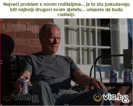 Najveći problem s novim roditeljima... je to što pokušavaju biti najbolji drugovi svom djetetu... umjesto da budu roditelji.