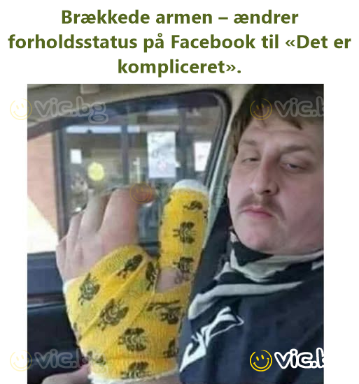 Brækkede armen – ændrer forholdsstatus på Facebook til «Det er kompliceret».
