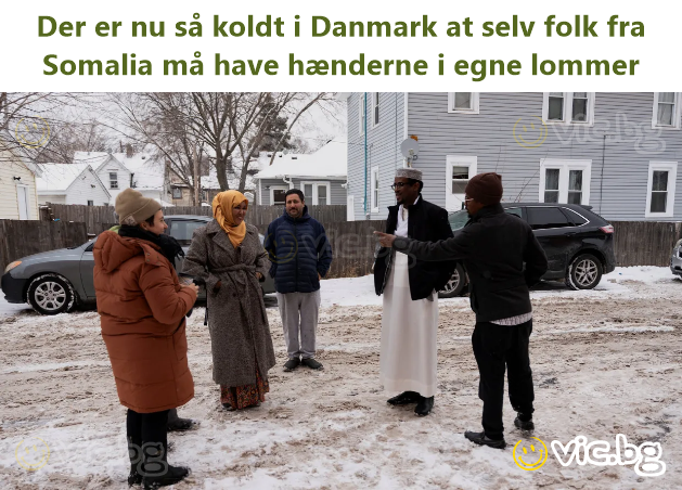 Der er nu så koldt i Danmark at selv folk fra Somalia må have hænderne i egne lommer
