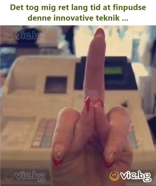 Det tog mig ret lang tid at finpudse denne innovative teknik ...