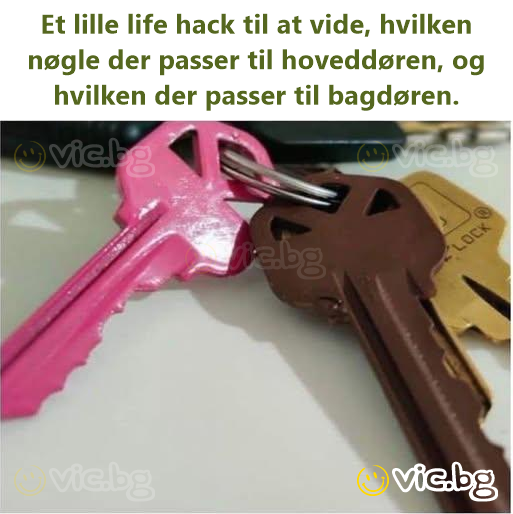 Et lille life hack til at vide, hvilken nøgle der passer til hoveddøren, og hvilken der passer til bagdøren.