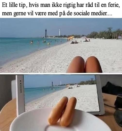 Et lille tip, hvis man ikke rigtig har råd til en ferie, men gerne vil være med på de sociale medier.…