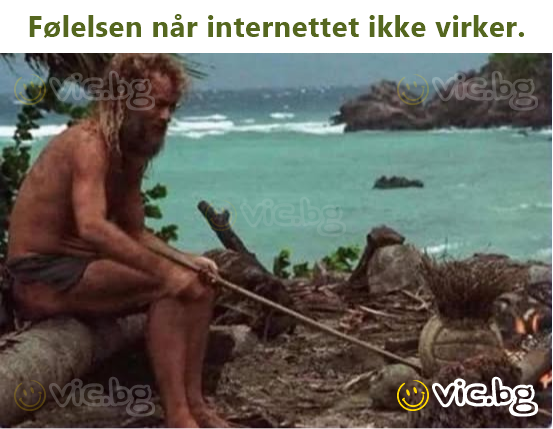 Følelsen når internettet ikke virker.