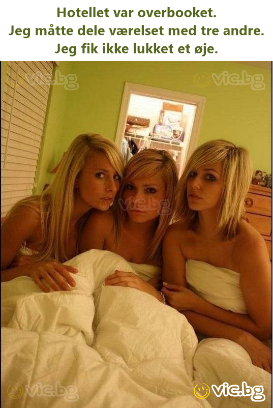 Hotellet var overbooket. Jeg måtte dele værelset med tre andre. Jeg fik ikke lukket et øje.