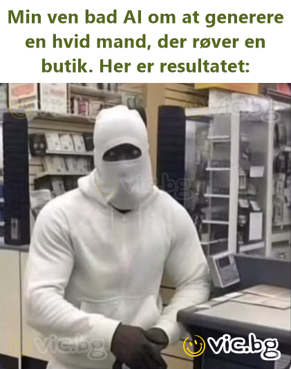 Min ven bad AI om at generere en hvid mand, der røver en butik. Her er resultatet: