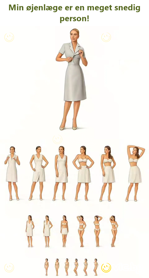 Min øjenlæge er en meget snedig person!