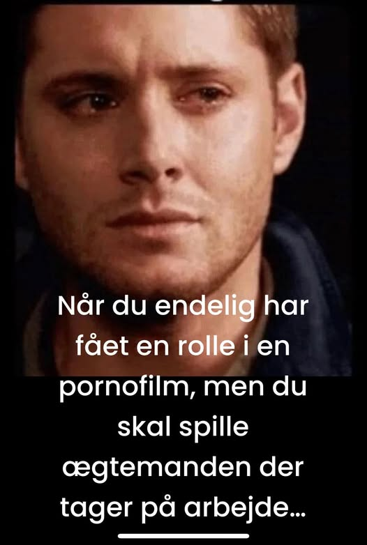 Når du en har fået en ien pornofilm, men du skal spille ægtemanden der tager på arbejde.