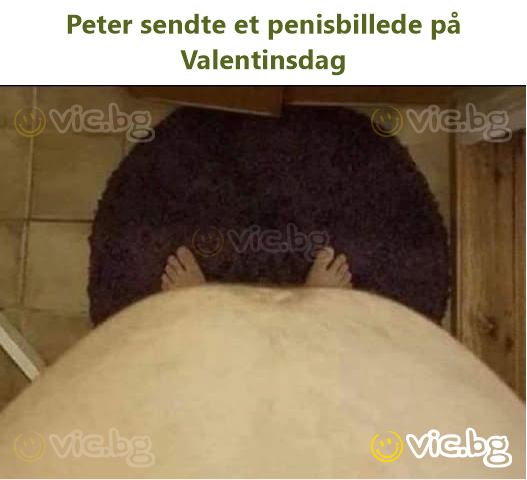 Peter sendte et penisbillede på Valentinsdag