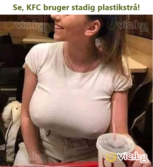 Se, KFC bruger stadig plastikstrå!