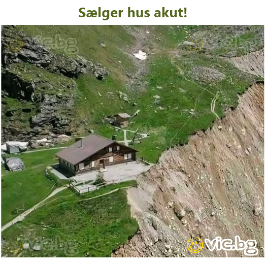 Sælger hus akut!