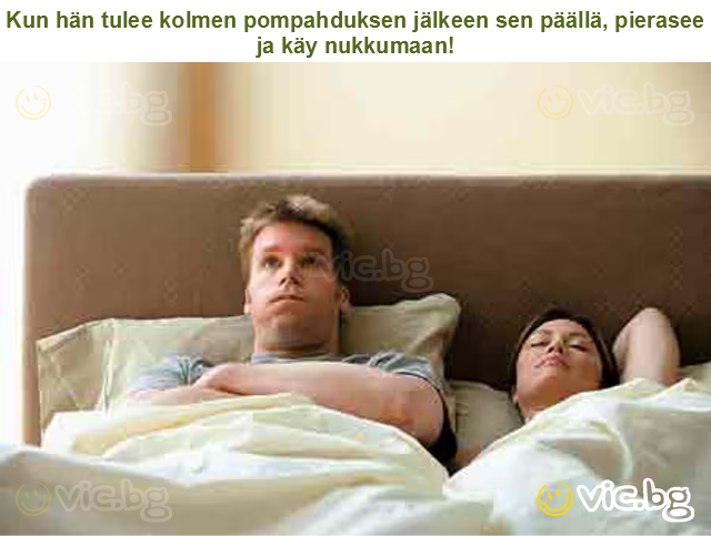 Kun hän tulee kolmen pompahduksen jälkeen sen päällä, pierasee ja käy nukkumaan!