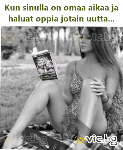 Kun sinulla on omaa aikaa ja haluat oppia jotain uutta...