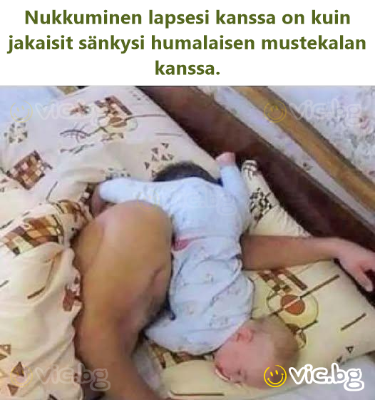 Nukkuminen lapsesi kanssa on kuin jakaisit sänkysi humalaisen mustekalan kanssa.
