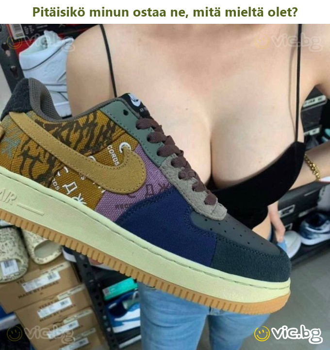 Pitäisikö minun ostaa ne, mitä mieltä olet?