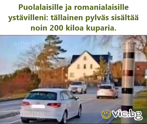 Puolalaisille ja romanialaisille ystävilleni: tällainen pylväs sisältää noin 200 kiloa kuparia.