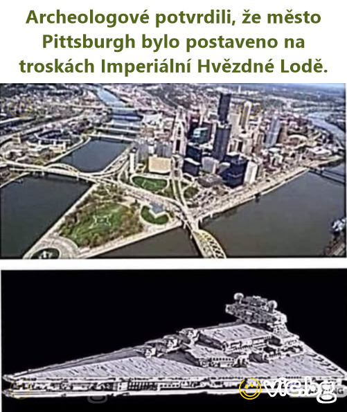 Archeologové potvrdili, že město Pittsburgh bylo postaveno na troskách Imperiální Hvězdné Lodě.