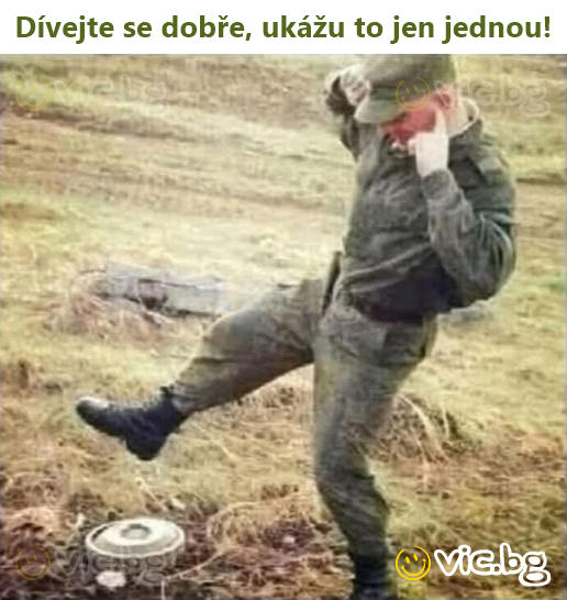 Dívejte se dobře, ukážu to jen jednou!
