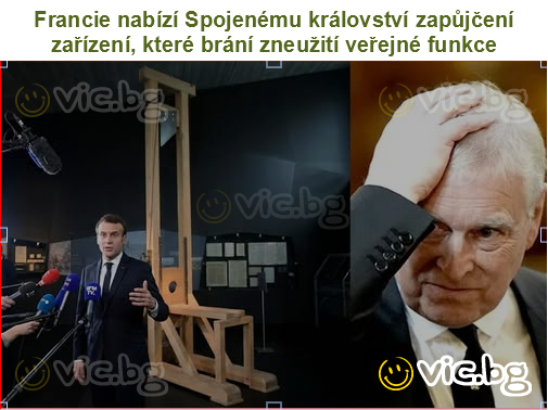 Francie nabízí Spojenému království zapůjčení zařízení, které brání zneužití veřejné funkce