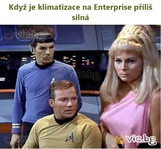 Když je klimatizace na Enterprise příliš silná