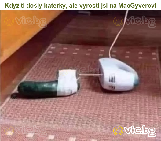 Když ti došly baterky, ale vyrostl jsi na MacGyverovi