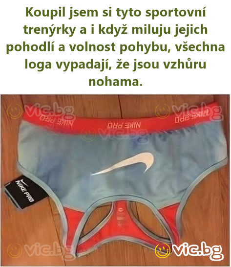Koupil jsem si tyto sportovní trenýrky a i když miluju jejich pohodlí a volnost pohybu, všechna loga vypadají, že jsou vzhůru nohama.