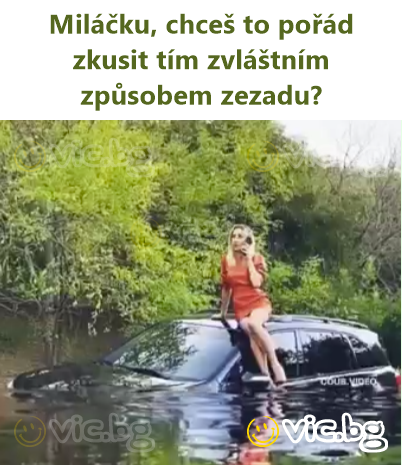 Miláčku, chceš to pořád zkusit tím zvláštním způsobem zezadu?