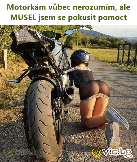 Motorkám vůbec nerozumím, ale MUSEL jsem se pokusit pomoct