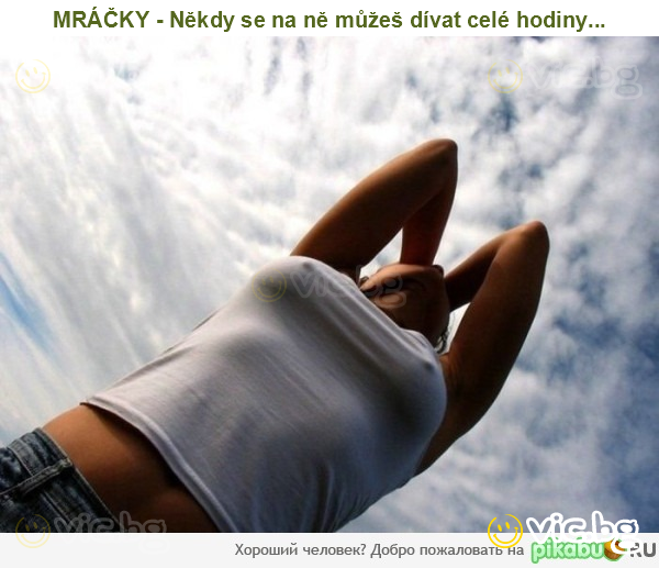 MRÁČKY - Někdy se na ně můžeš dívat celé hodiny...