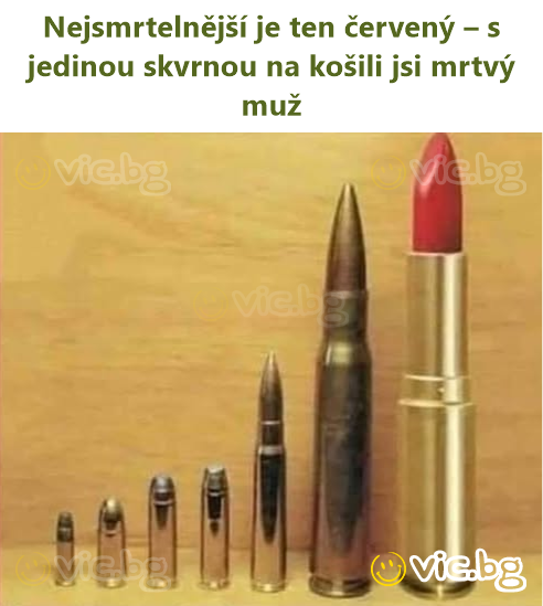 Nejsmrtelnější je ten červený – s jedinou skvrnou na košili jsi mrtvý muž