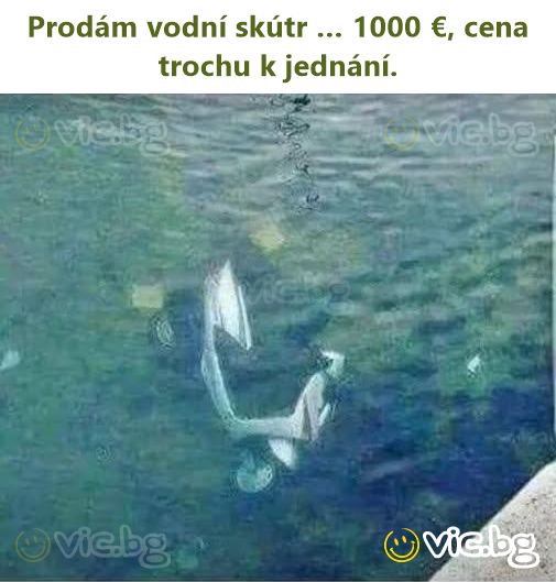 Prodám vodní skútr … 1000 €, cena trochu k jednání.