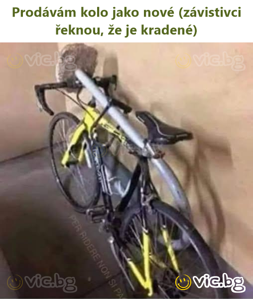 Prodávám kolo jako nové (závistivci řeknou, že je kradené)