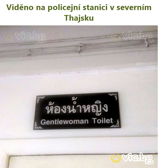 Viděno na policejní stanici v severním Thajsku