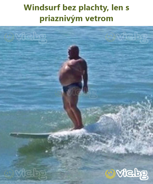 Windsurf bez plachty, len s priaznivým vetrom