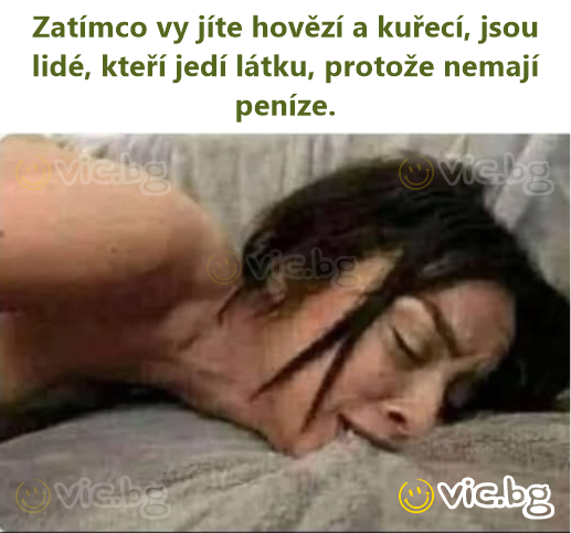 Zatímco vy jíte hovězí a kuřecí, jsou lidé, kteří jedí látku, protože nemají peníze.