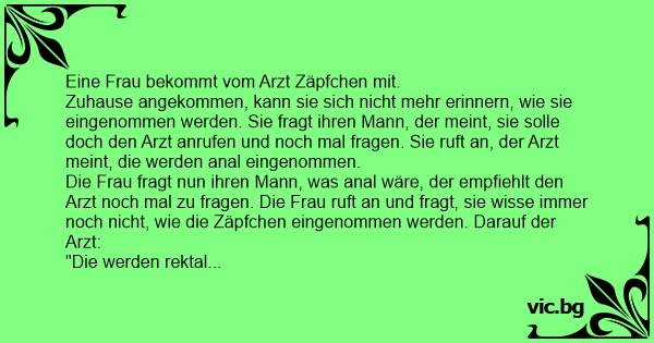 Geschichten bekommen vom zäpfchen arzt Stefanie's Erziehung