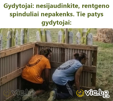 Gydytojai: nesijaudinkite, rentgeno spinduliai nepakenks. Tie patys gydytojai: