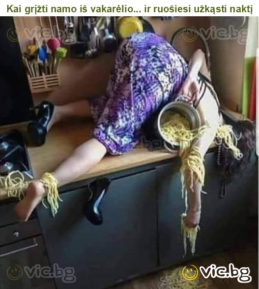 Kai grįžti namo iš vakarėlio... ir ruošiesi užkąsti naktį