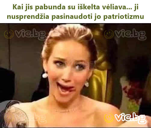 Kai jis pabunda su iškelta vėliava... ji nusprendžia pasinaudoti jo patriotizmu