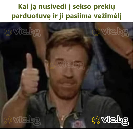 Kai ją nusivedi į sekso prekių parduotuvę ir ji pasiima vežimėlį