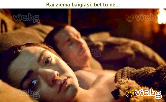 Kai žiema baigiasi, bet tu ne...