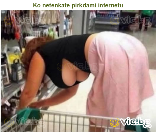 Ko netenkate pirkdami internetu