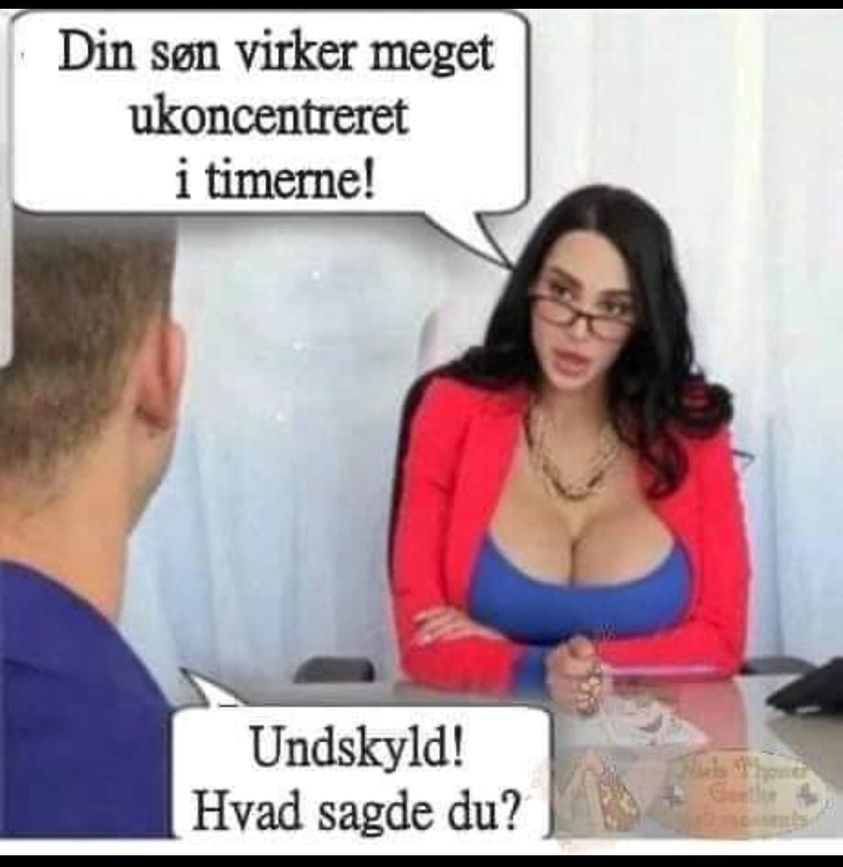 Din son virker meget ukoncentreret i timerne! Undskyld! Hvad sagde du?