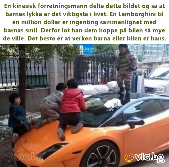En kinesisk forretningsmann delte dette bildet og sa at barnas lykke er det viktigste i livet. En Lamborghini til en million dollar er ingenting sammenlignet med barnas smil. Derfor lot han dem hoppe...